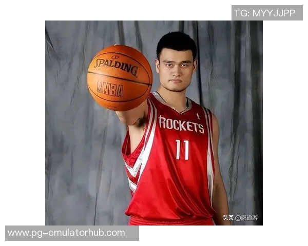 姚明经典神曲背后的故事与篮球传奇的完美结合